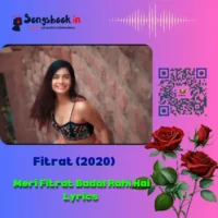 Meri Fitrat Badal Rahi Hai Lyrics from Fitrat 2020