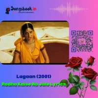 Radha Kaise Na Jale Lyrics from Lagaan 2001